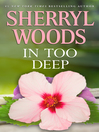 Cover image for IN TOO DEEP
